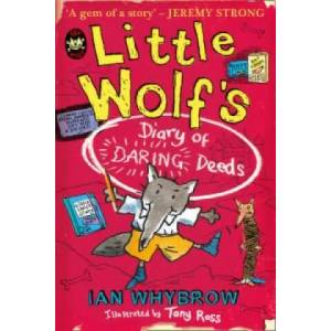 Little Wolf's Diary of Daring Deeds | Ian Whybrow (2012)