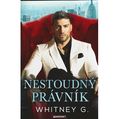 Nestoudný právník - Whitney G.