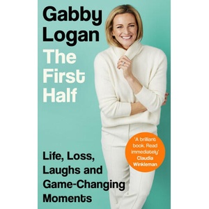 First Half | Gabby Logan (2023)