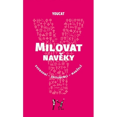 YouCat Milovat navěky