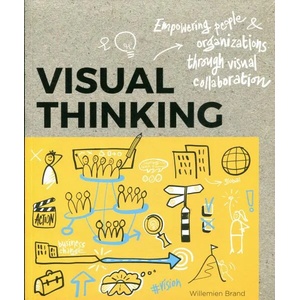 Visual Thinking | Willemien Brand (ISBN: 9789063694531)
