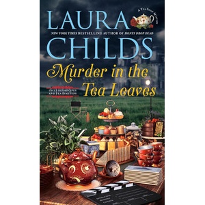 MURDER IN THE TEA LEAVES | CHILDS LAURA (ISBN: 9780593201008)