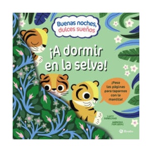 BUENAS NOCHES DULCES SUEÑOS A DORMIR EN LA SELVA | ROWLAND, LUCY (2023)