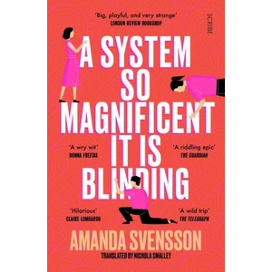 System So Magnificent It Is Blinding | Nichola Smalley (ISBN: 9781914484872)