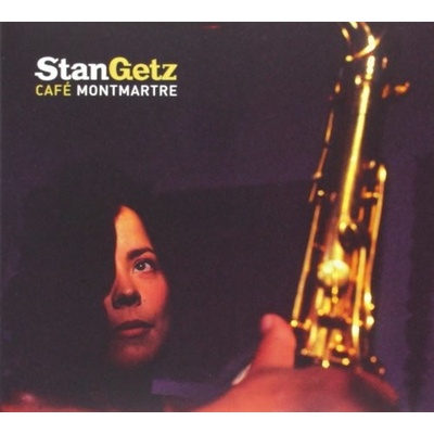 GETZ STAN: CAFE MONTMARTRE CD