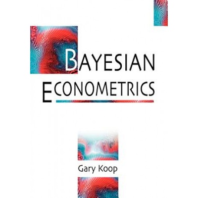 Bayesian Econometrics | Gary Koop