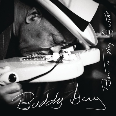 Guy Buddy - Born To Play Guitar CD