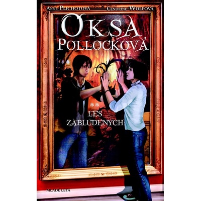 Oksa Pollocková Les zablúdených
