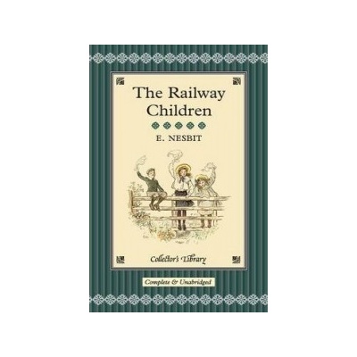 The Railway Children - E. Nesbit