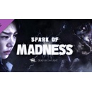 Dead by Daylight - Spark of Madness