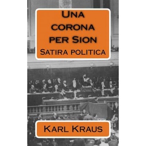 Una corona per Sion: Satira politica (ISBN: 9781981352043)