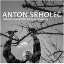 Anton Srholec DVD