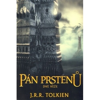 Pán prstenů II - Dvě věže brož. - J. R. R. Tolkien