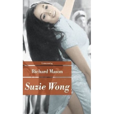 Suzie Wong - Richard Mason