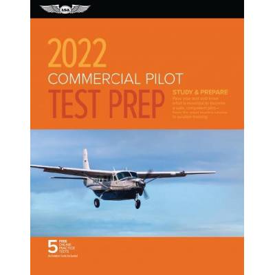 Commercial Pilot Test Prep 2022: Study & Prepare: Pass Your Test and ...