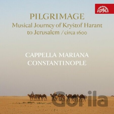 Cappella Mariana,Constantinople - Hudební pouť Kryš.Haranta CD