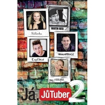 Já, JůTuber 2