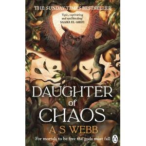 Daughter of Chaos | A S Webb (ISBN: 9781405962087)