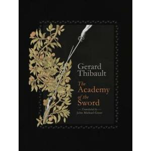Academy of the Sword | John Michael Greer, Gerard Thibault D'anvers (ISBN: 9781904658849)