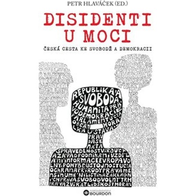Disidenti u moci - Petr Hlaváček