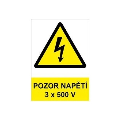 POZOR - napětí 3 x 500 V ! - bezpečnostní tabulka, samolepka A4