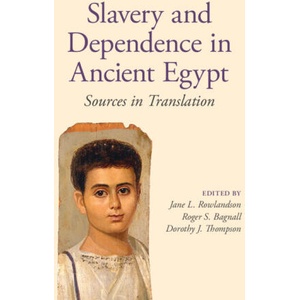 Slavery and Dependence in Ancient Egypt (ISBN: 9781107681491)