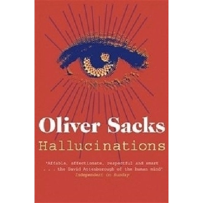 Hallucinations Sacks Oliver