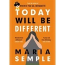 Today Will Be Different Maria Semple