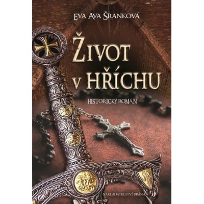 Život v hříchu - Eva Ava Šranková