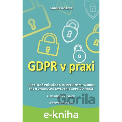 GDPR v praxi - JUDr. Barbora Hambalek Lániková