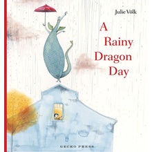 A Rainy Dragon Day - Vlk Julie