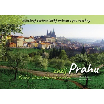 Zažij Prahu - Martin Dušek