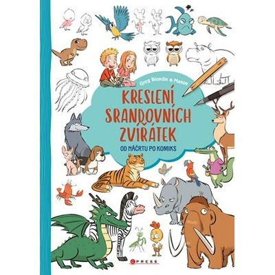 Kreslení srandovních zvířátek