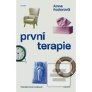 První terapie