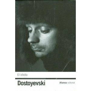 El idiota | FIODOR DOSTOYEVSKI (2012)