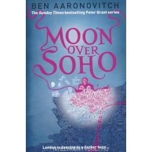 Moon Over Soho | Ben Aaronovitch (2011)