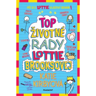 Top životné rady Lottie Brooksovej