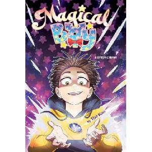 Magical Boy (Graphic Novel) | The Kao, The Kao (ISBN: 9781338775525)
