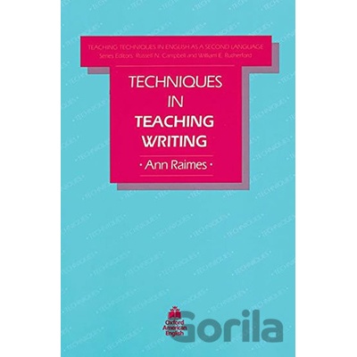 Teaching Techniques in English As a Second Language Techniques in Teaching Writing 2nd - Ann Raimes