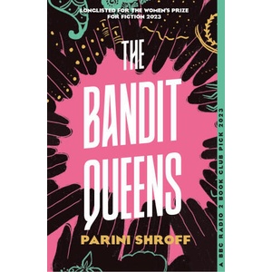 The Bandit Queens (ISBN: 9781838957179)