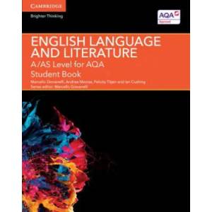 A/AS Level English Language and Literature for AQA Student Book | Jane Bluett, Marcello Giovanelli, Andrea Macrae, Felicity Titjen (ISBN: 9781107465664)