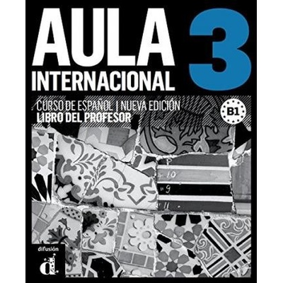 Aula Int. Nueva Ed. 3 B1 – Libro del profesor