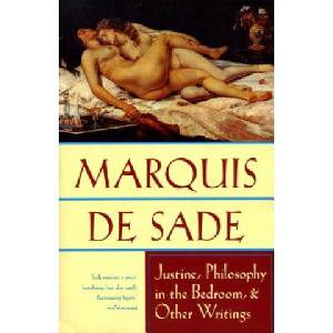 Grove Pr Justine, Philosophy in the Bedroom and Other Writings | Marquise de Sade