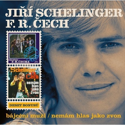 Schelinger Jiří, Čech František - Báječní muži, Nemám hlas jako zvon CD