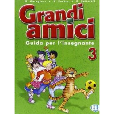 GRANDI AMICI 3 GUIDA PER L´INSEGNANTE GERNGROSS, G., PUCHTA, H., RETTAROLI, G.