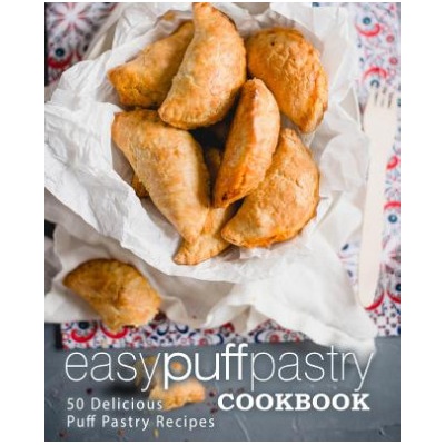 Easy Puff Pastry Cookbook