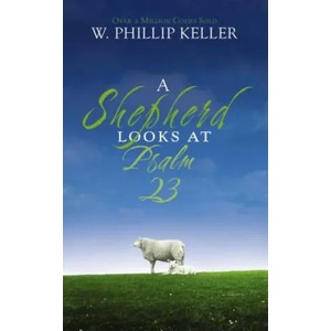 Shepherd Looks at Psalm 23 (ISBN: 9780310274414)