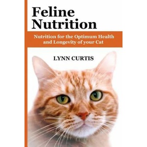 Feline Nutrition | Lynn Curtis (ISBN: 9781461057338)