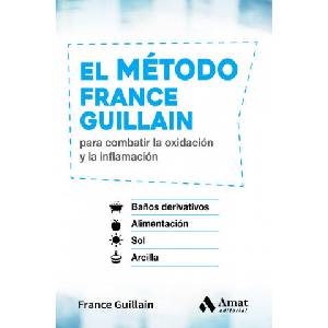 EL MÈTODO FRANCE GUILLAIN | FRANCE GUILLAIN (2017)