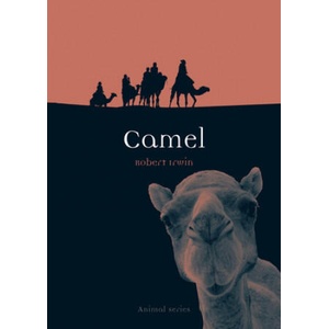 Camel | Irwin Robert (ISBN: 9781861896490)